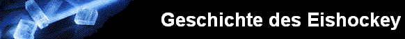 Geschichte des Eishockey